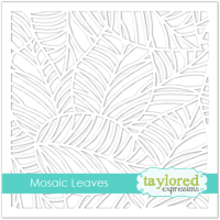 Taylored Expressions - Mosaic Leaves Stencil  -