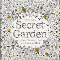 Secret Garden An Inky Treasure Hunt and Coloring Book