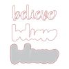 Honey Bee Stamps - Honey Cuts - Believe Die