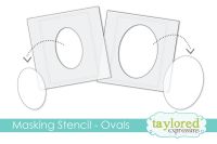 Taylored Expressions - Oval Masking Stencils  -