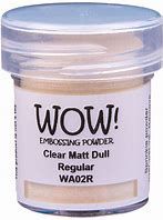 WOW! - Embossing Powders (WOW: Clear Matt Dull)